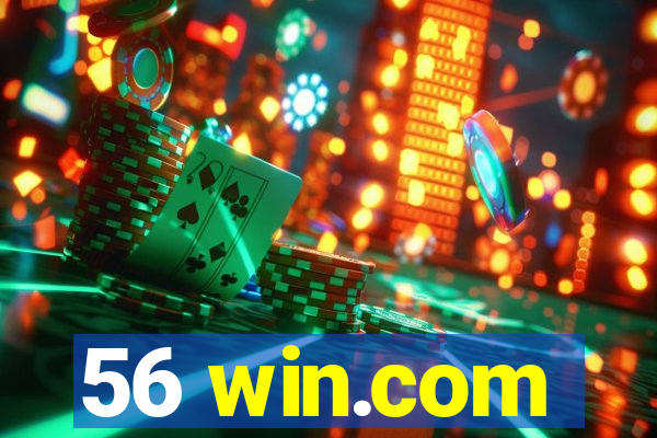 56 win.com